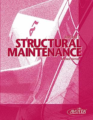Book Cover Aircraft Structural Maintenance, Revised Edition