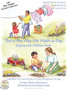 Book Cover This Is the Way We Wash a Day (Singing with Childern Series song Book and CD)