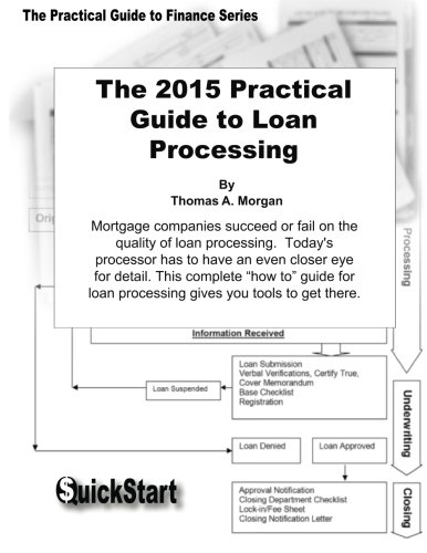 Book Cover The Practical Guide to Loan Processing (Practical Guide to Finance )