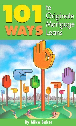 Book Cover 101 Ways to Originate Mortgage Loans