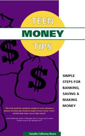 Book Cover Teen Money Tips: Simple Steps For Banking, Saving & Making Money