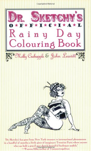 Book Cover Dr. Sketchy's Official Rainy Day Colouring Book