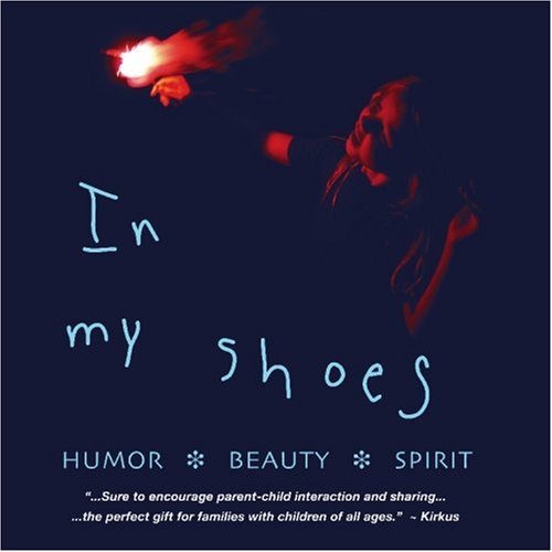 Book Cover In My Shoes: Humor, Beauty, Spirit