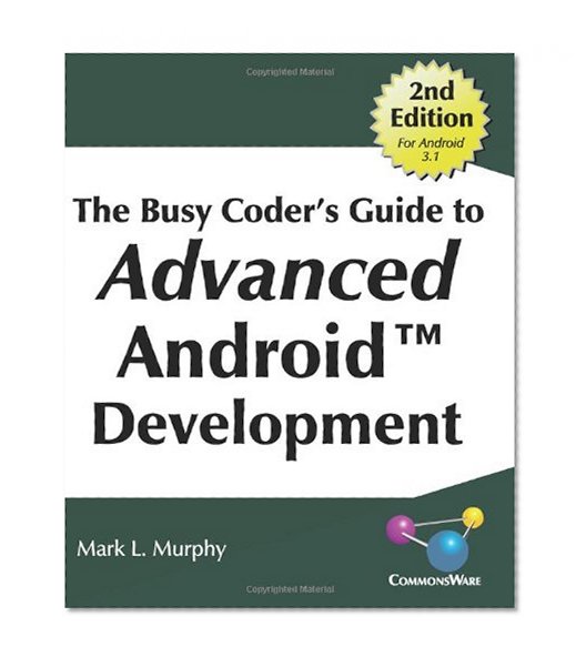 Book Cover The Busy Coder's Guide to Advanced Android Development