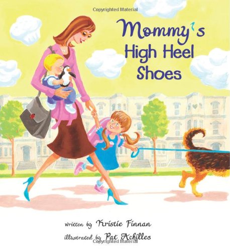 Book Cover Mommy's High Heel Shoes