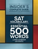 Book Cover The Insider's Complete Guide to SAT Vocabulary: The Essential 500 Words