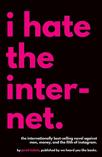 Book Cover I Hate the Internet