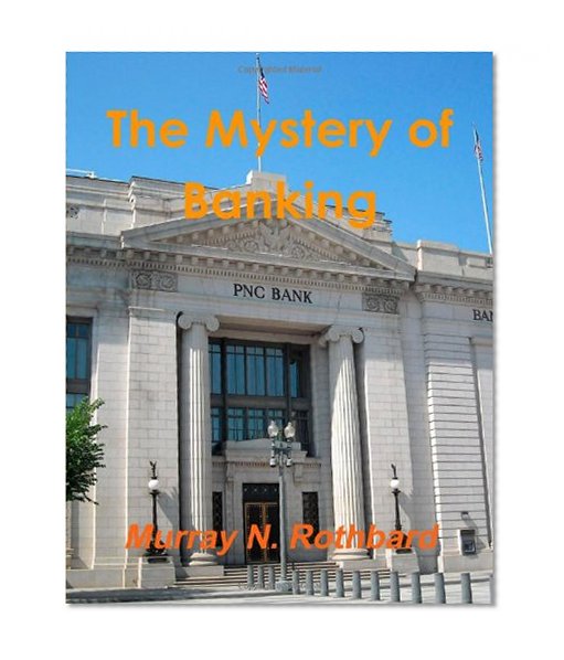 Book Cover The Mystery Of Banking