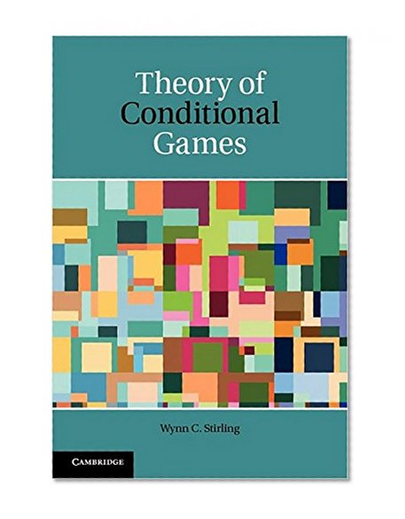 Book Cover Theory of Conditional Games