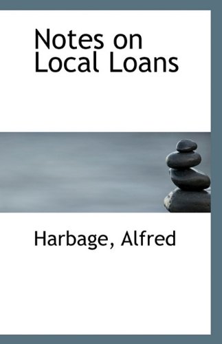 Book Cover Notes on Local Loans