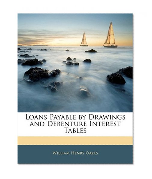 Book Cover Loans Payable by Drawings and Debenture Interest Tables