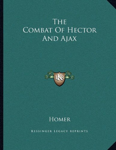 Book Cover The Combat Of Hector And Ajax