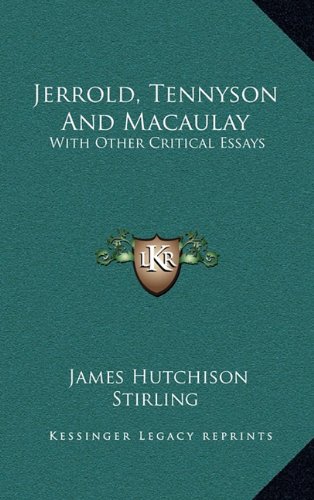 Book Cover Jerrold, Tennyson And Macaulay: With Other Critical Essays