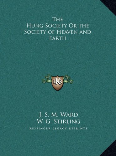 Book Cover The Hung Society Or the Society of Heaven and Earth
