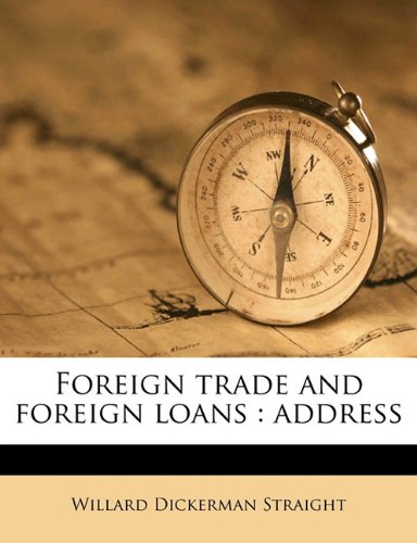 Book Cover Foreign trade and foreign loans: address