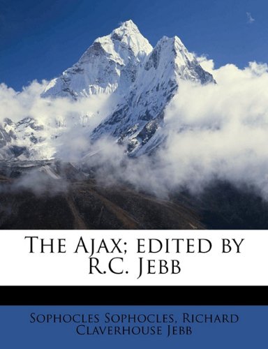 Book Cover The Ajax; edited by R.C. Jebb