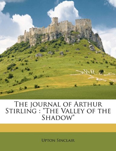 Book Cover The journal of Arthur Stirling: 
