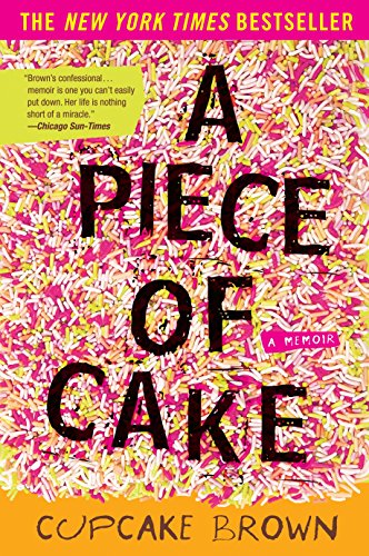 Book Cover A Piece of Cake: A Memoir