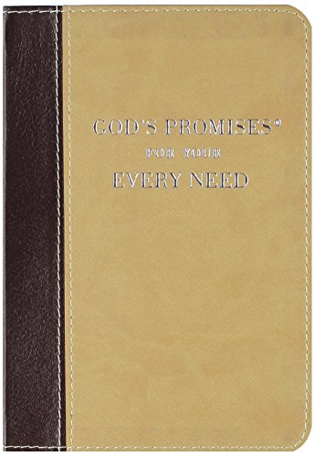 Book Cover God's Promises for Your Every Need, Deluxe Edition: NKJV