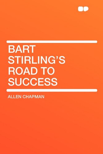 Book Cover Bart Stirling's Road to Success