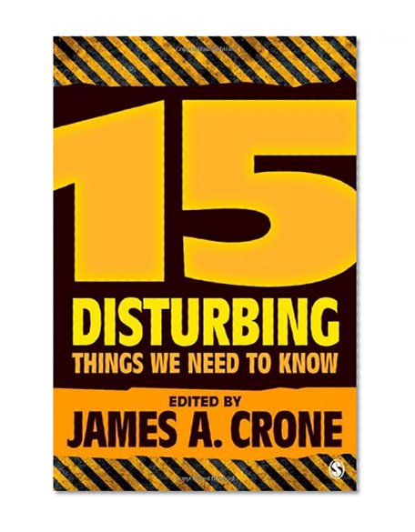 Book Cover 15 Disturbing Things We Need to Know