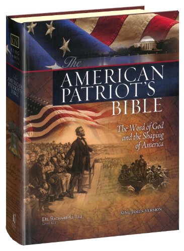 Book Cover The American Patriot's Bible, KJV: The Word of God and the Shaping of America