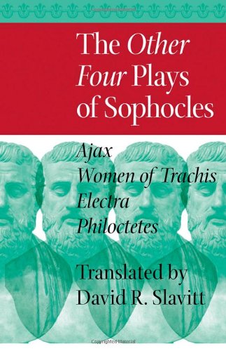 Book Cover The Other Four Plays of Sophocles: Ajax, Women of Trachis, Electra, and Philoctetes