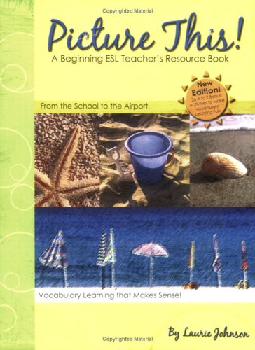 Book Cover Picture This! A Beginning ESL Teacher's Resource Book