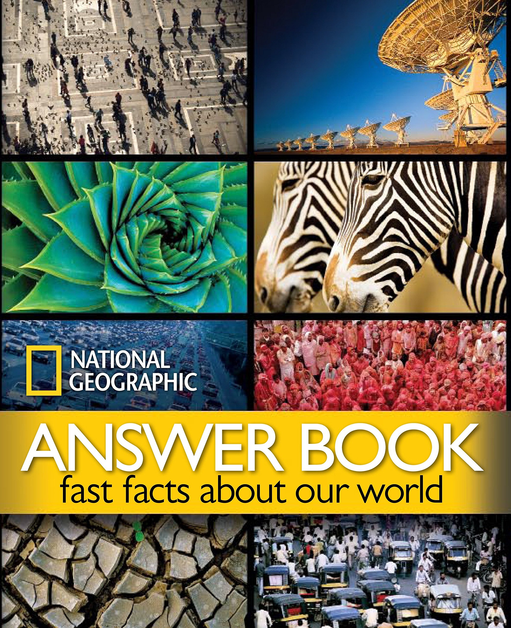 Book Cover National Geographic Answer Book: Fast Facts About Our World