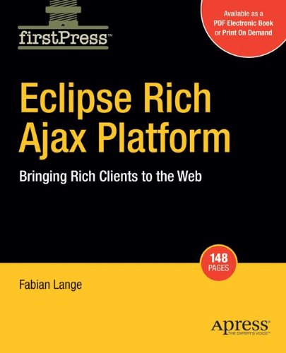 Book Cover Eclipse Rich Ajax Platform: Bringing Rich Client to the Web (FirstPress)