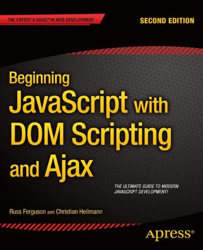 Book Cover Beginning JavaScript with DOM Scripting and Ajax: Second Editon