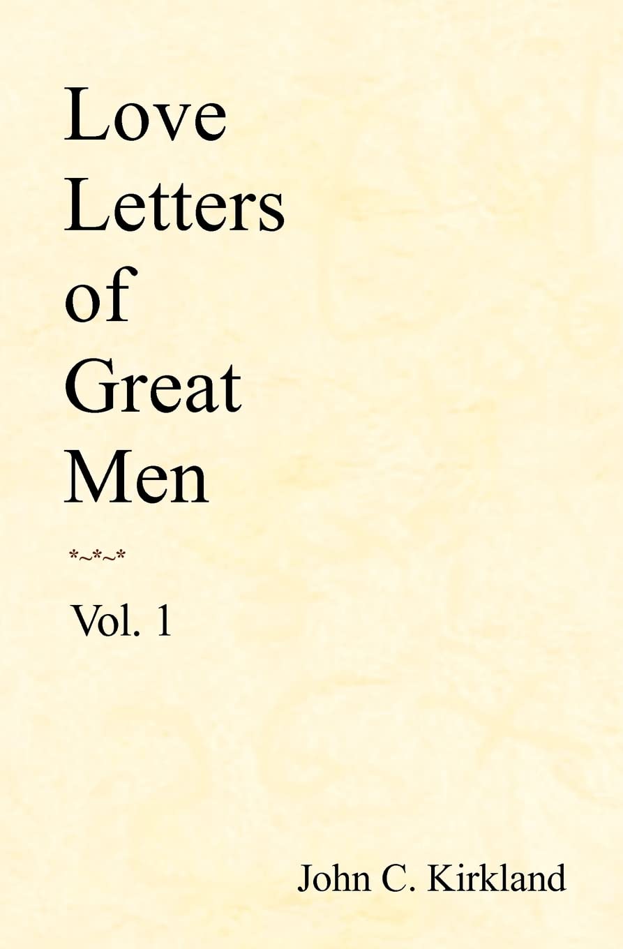 Book Cover Love Letters of Great Men, Vol. 1