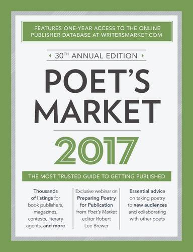 Book Cover Poet's Market 2017: The Most Trusted Guide for Publishing Poetry