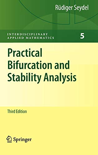 Book Cover Practical Bifurcation and Stability Analysis (Interdisciplinary Applied Mathematics, Vol. 5)
