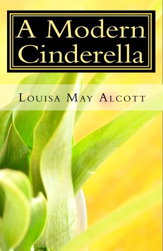 Book Cover A Modern Cinderella: or The Little Old Shoe And Other Stories