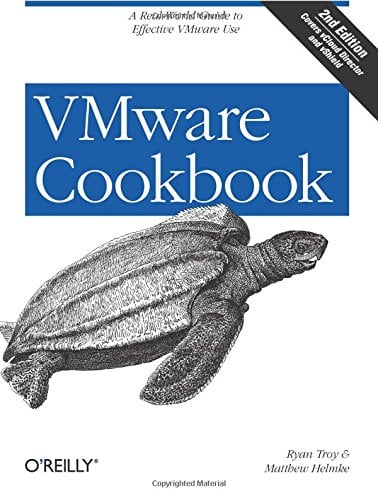 Book Cover VMware Cookbook: A Real-World Guide to Effective VMware Use