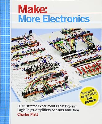 Book Cover Make: More Electronics: Journey Deep Into the World of Logic Chips, Amplifiers, Sensors, and Randomicity