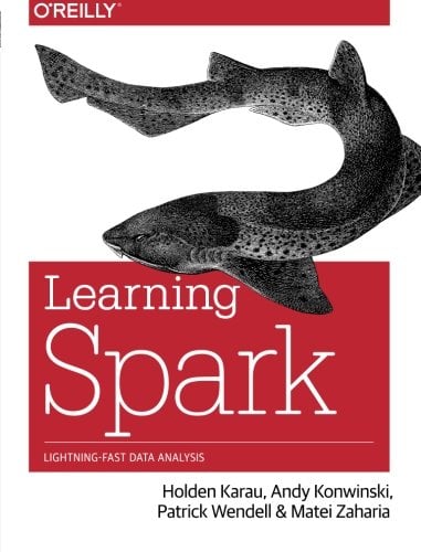 Book Cover Learning Spark: Lightning-Fast Big Data Analysis