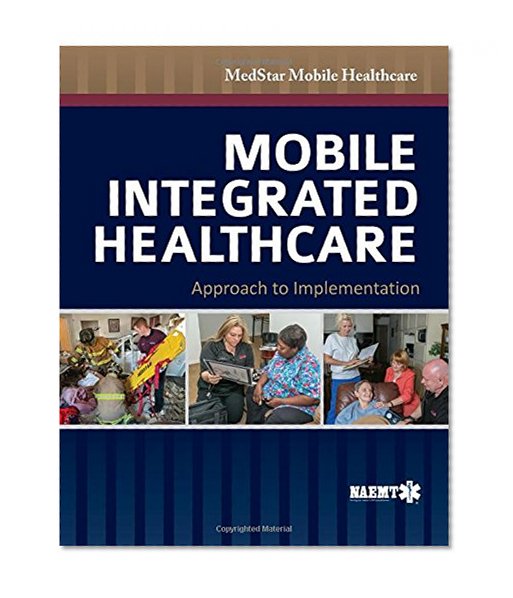 Book Cover Mobile Integrated Healthcare: Approach To Implementation