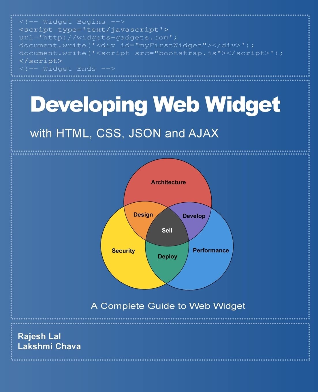 Book Cover Developing Web Widget with HTML, CSS, JSON and AJAX: A Complete Guide to Web Widget