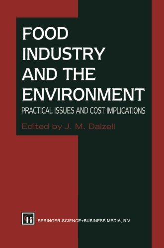 Book Cover Food Industry and the Environment: Practical Issues and Cost Implications