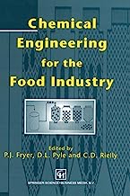 Book Cover Chemical Engineering for the Food Industry (Food Engineering Series)