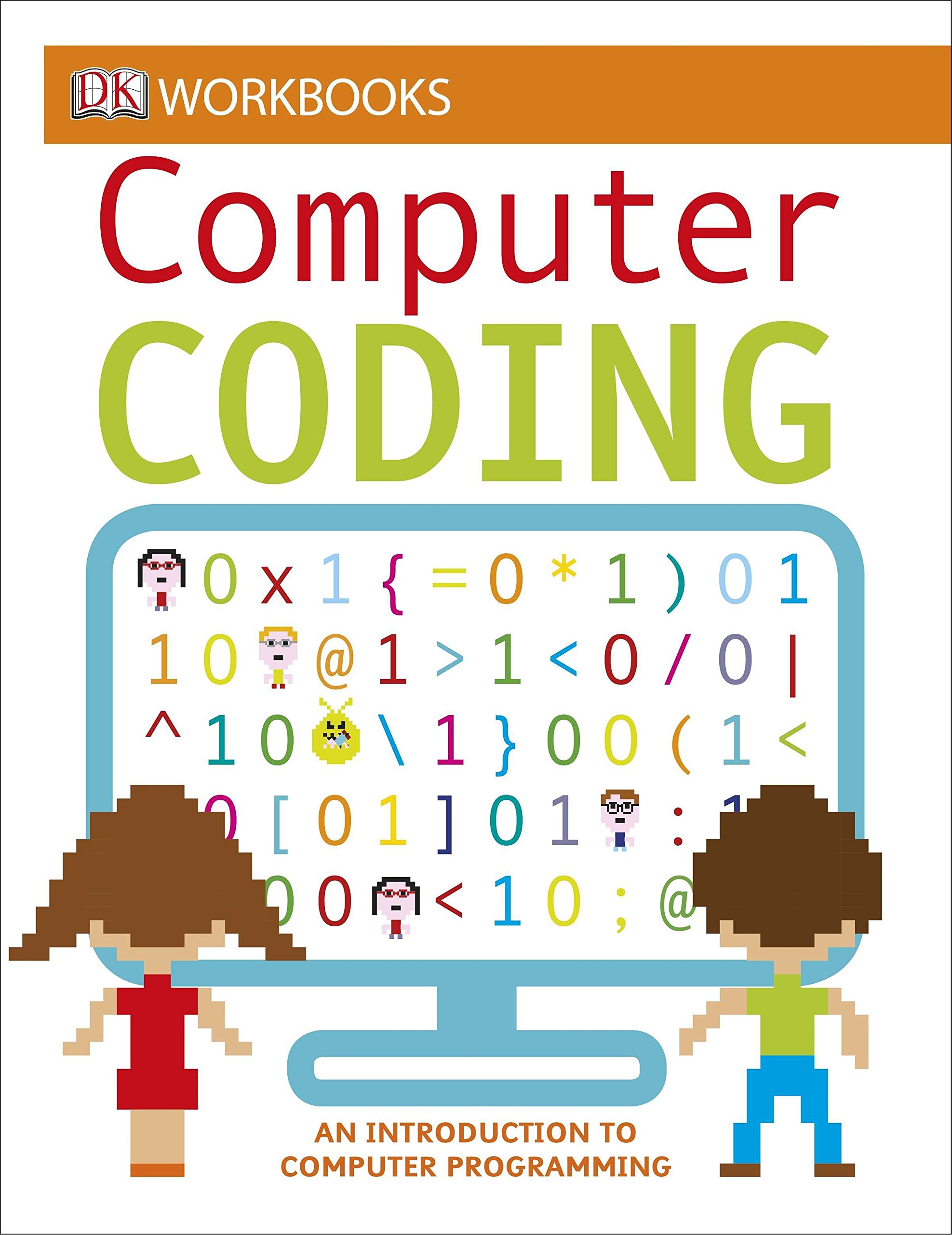 Book Cover DK Workbooks: Computer Coding: An Introduction to Computer Programming