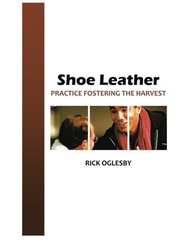 Book Cover Shoe Leather: Practice Fostering The Harvest
