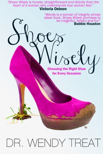 Book Cover Shoes Wisely: Choosing The Right Shoe For Every Occasion