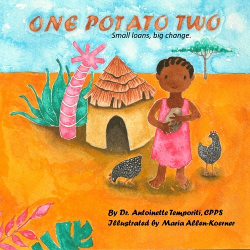 Book Cover One Potato Two: Small Loans. Big Change.