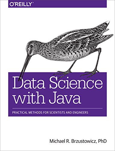 Book Cover Data Science with Java: Practical Methods for Scientists and Engineers