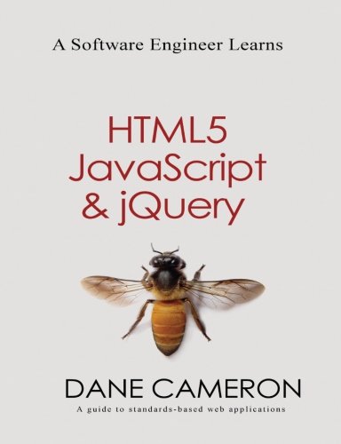 Book Cover A Software Engineer Learns HTML5, JavaScript and jQuery