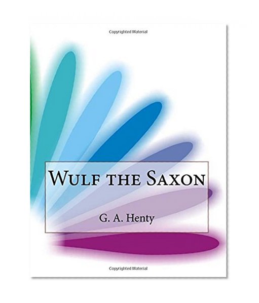 Book Cover Wulf the Saxon