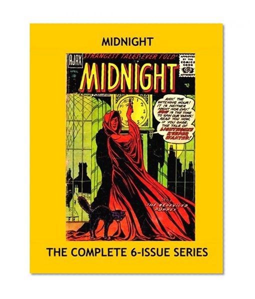 Book Cover Midnight: The Complete 6-Issue Series --- Classic 1950s Horro Comics - All Stories - No Ads